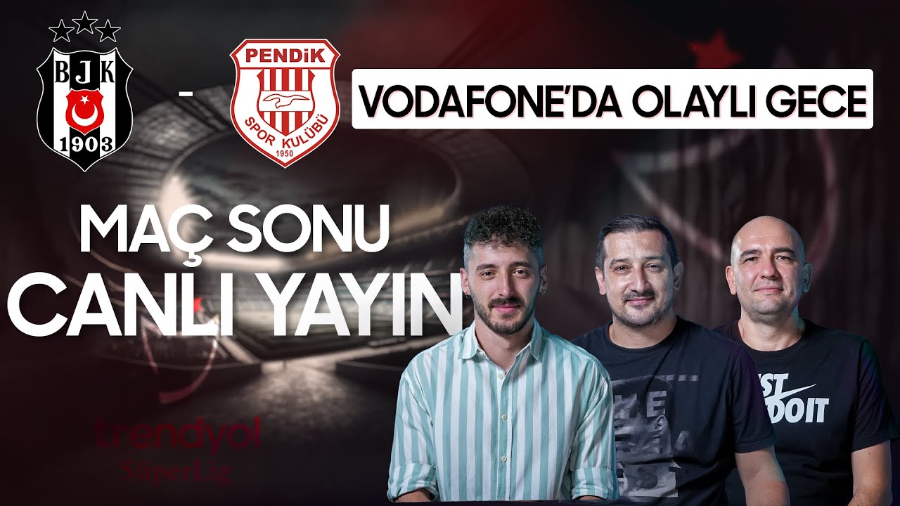 Beşiktaş 1 - 1 Pendikspor | Serhat Akın, Bora Beyzade ve Berkay Tokg&ouml;z @GurmeSpor