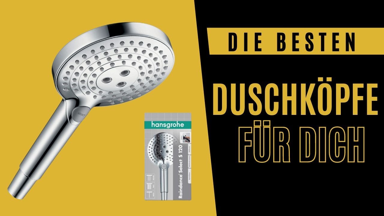 Bester Duschkopf zum Kaufen! Handbrause im Vergleich
