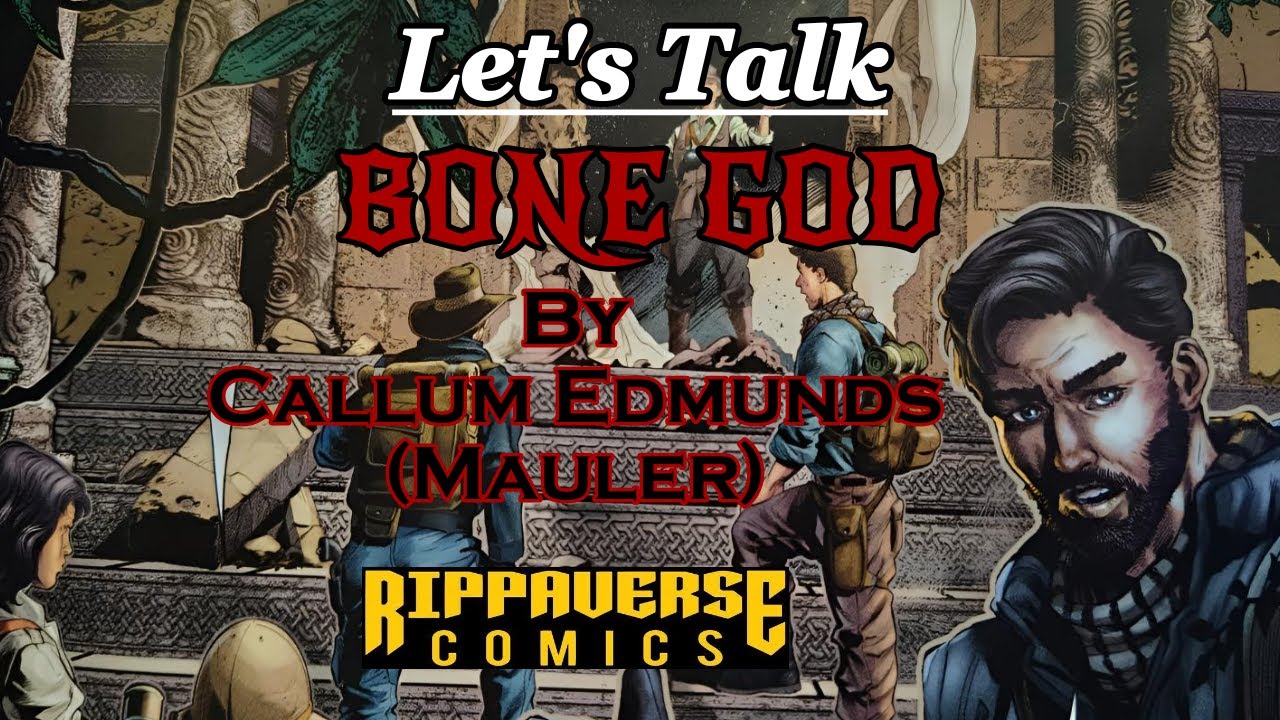 BONE GOD Short Story Non-Spoiler Thoughts & Story Breakdown W/SPOILERS | Rippaverse Comics