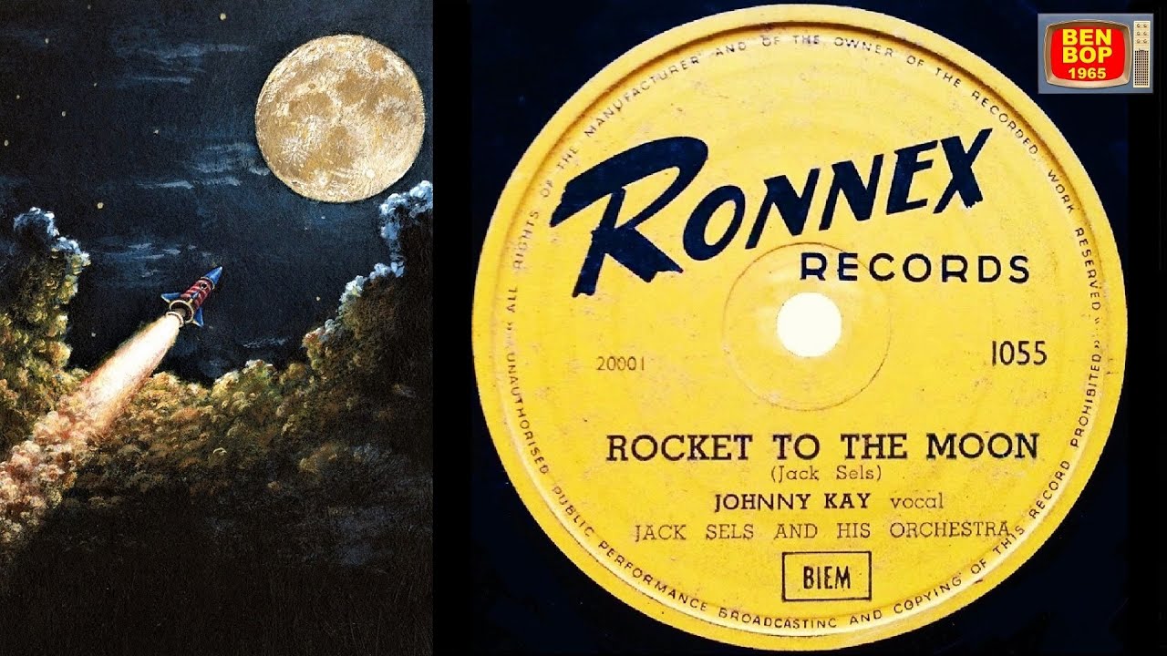 JOHNNY KAY vocal with JACK SELS And His Orchestra - Rocket To The Moon (1954) Ronnex Records