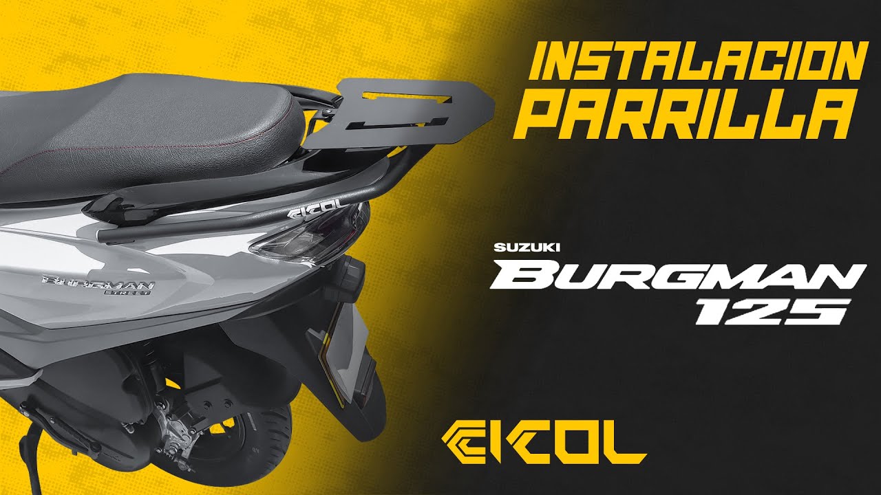 Instalacion Parrilla Suzuki Burgman Cicol