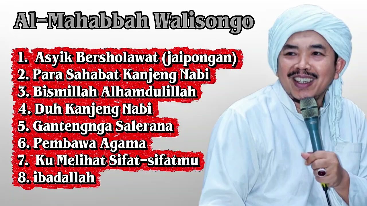 FULL!!! AL-MAHABBAH WALISONGO SITUBONDO