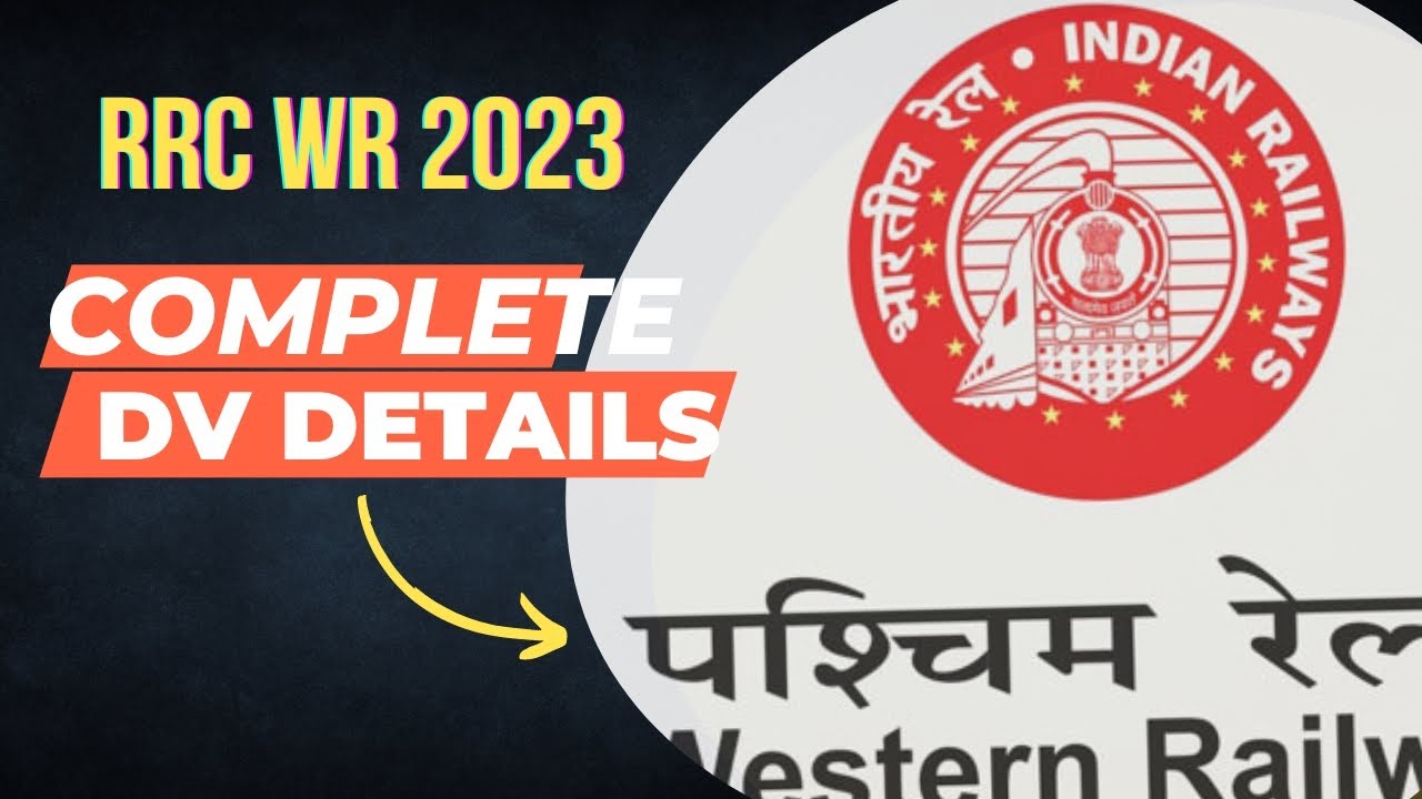 RRC WR Complete DV details 2023|Western Railway DV review by@ranjitsharmaofficial |#rrc_wr