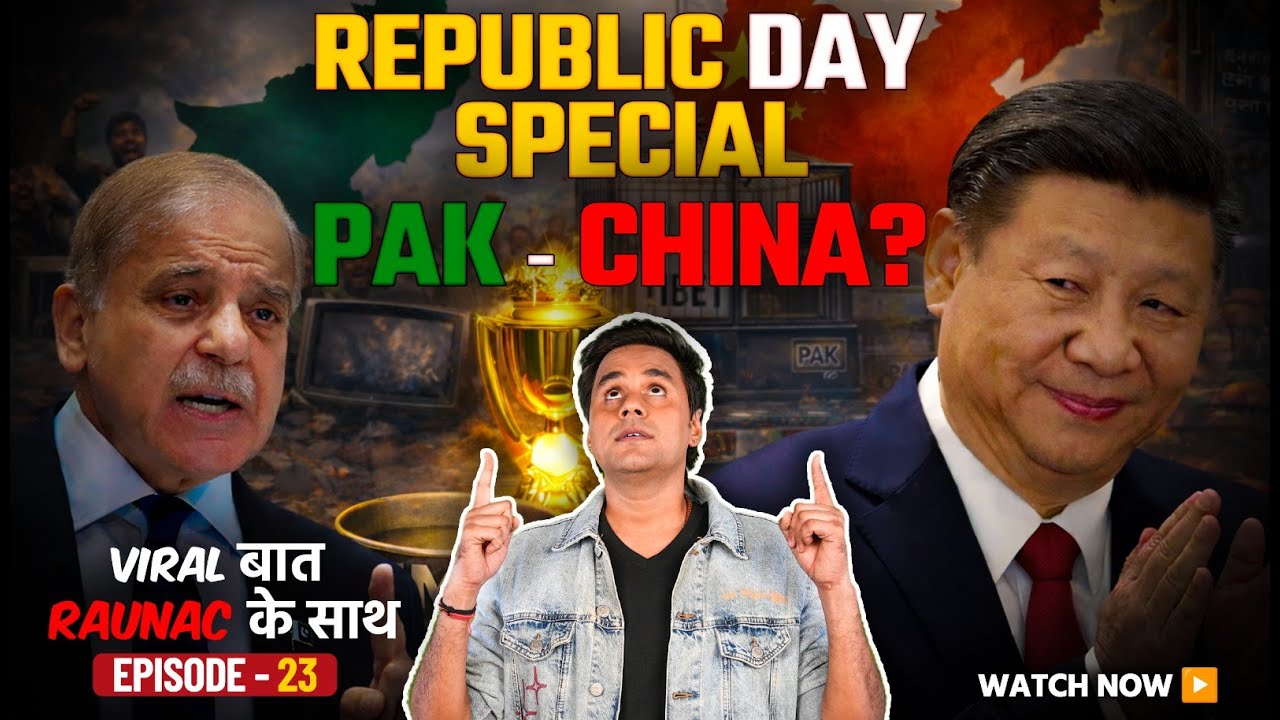 Viral बात Raunac के साथ | Republic Day | China | Pakistan | Donald Trump | 26 January | EP 13