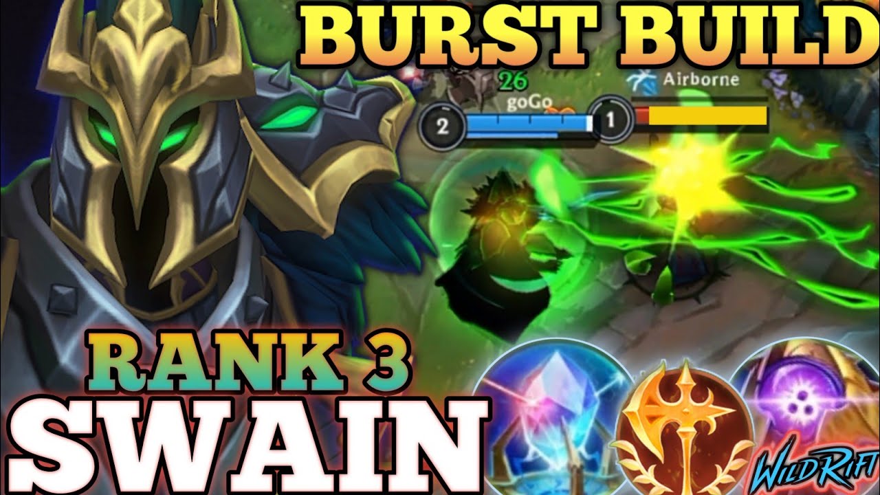 SWAIN ONE SHOT COMBO DELETE! DEADLY FULL AP MVP BUILD - TOP 3 GLOBAL SWAIN BY goGo - WILD RIFT
