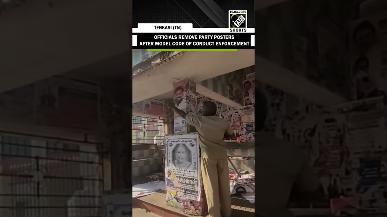 Officials remove party posters in Tamil Nadu&rsquo;s Tenkasi after model code of conduct enforcement