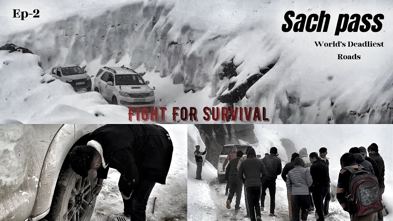 Sach Pass | Ep-2 | Car Breakdown at 14800 ft | World's Deadliest Roads | Snow Storm |