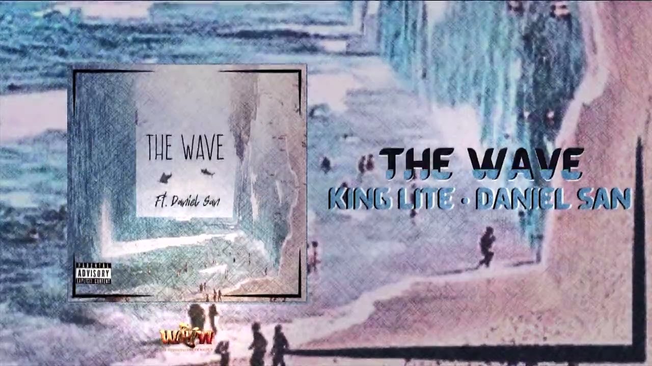 King Lite - The Wave (ft. Daniel San) [Official Visualizer]