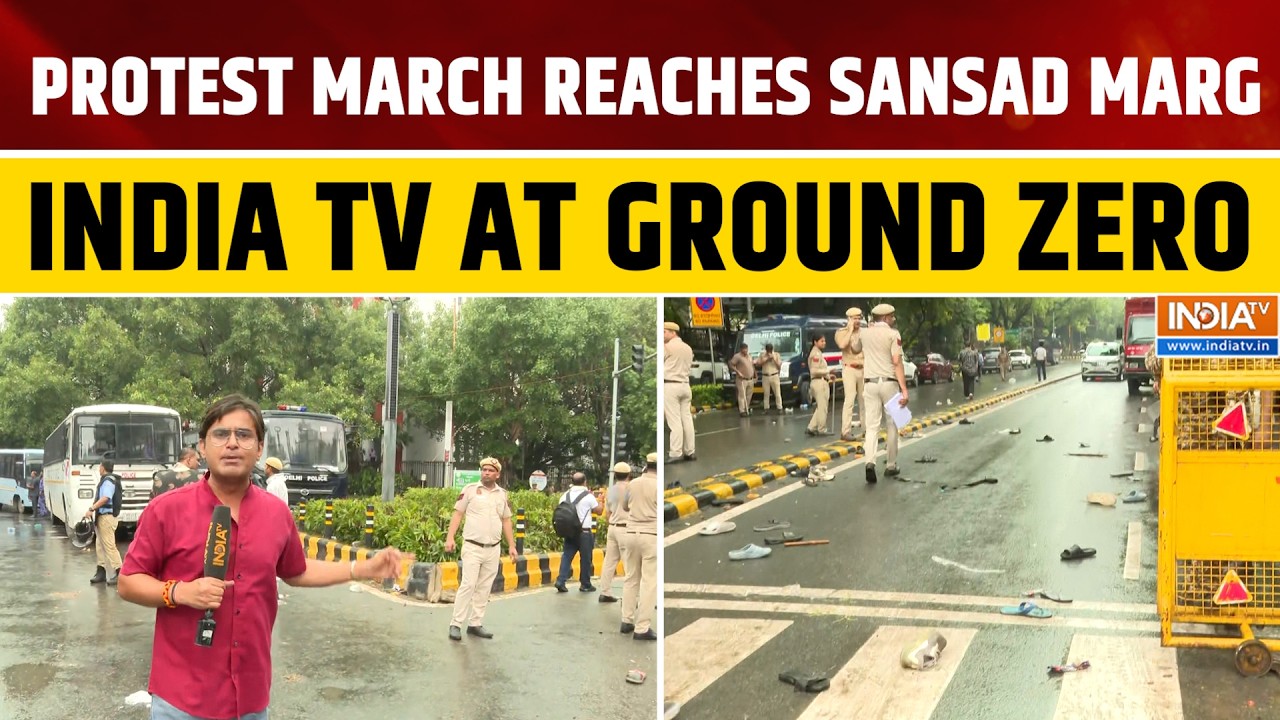 Parliament Protest Update: March Reaches Sansad Marg, India TV Captures Ground Reality