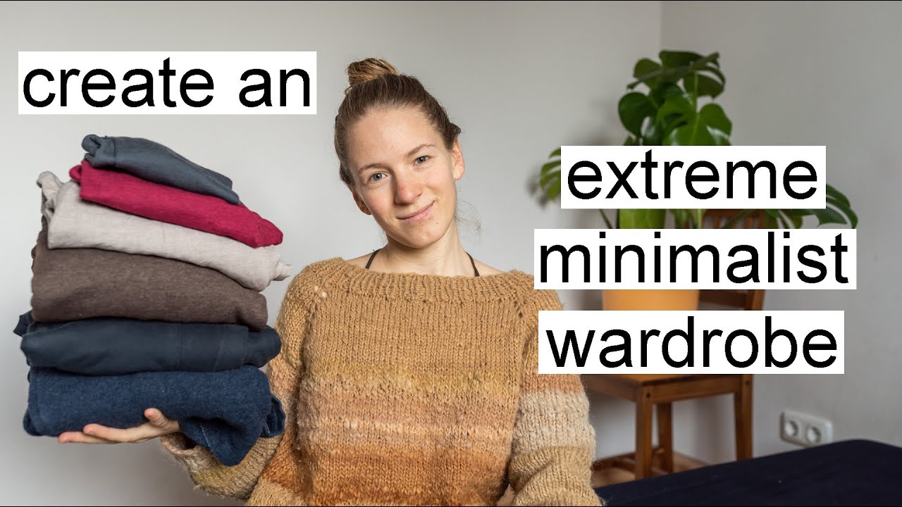 Extreme Minimalist Wardrobe - Tips for small capsule wardrobe