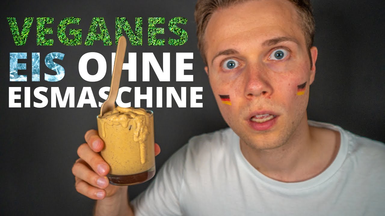 VEGANES EIS 🍦 selber machen OHNE Eismaschine | DAS Lieblingseis der DEUTSCHEN !
