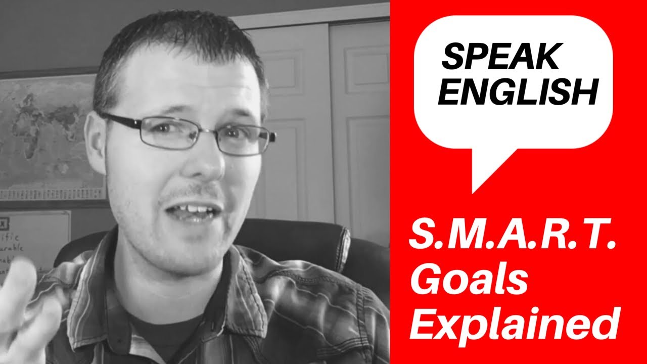 SMART Goals Examples in English | Learn American English Online with Alex