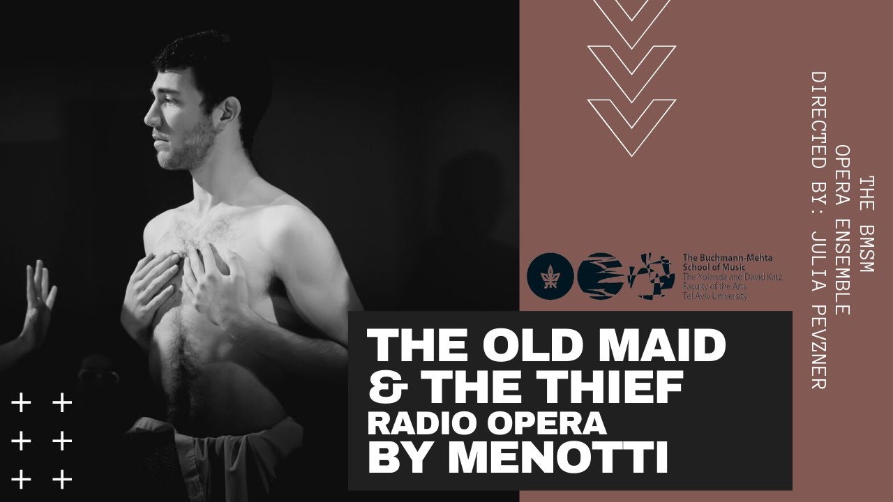 The old maid and the thief - Giancarlo Menotti - The BMSM Opera Ensemble 2019 - Cast 2