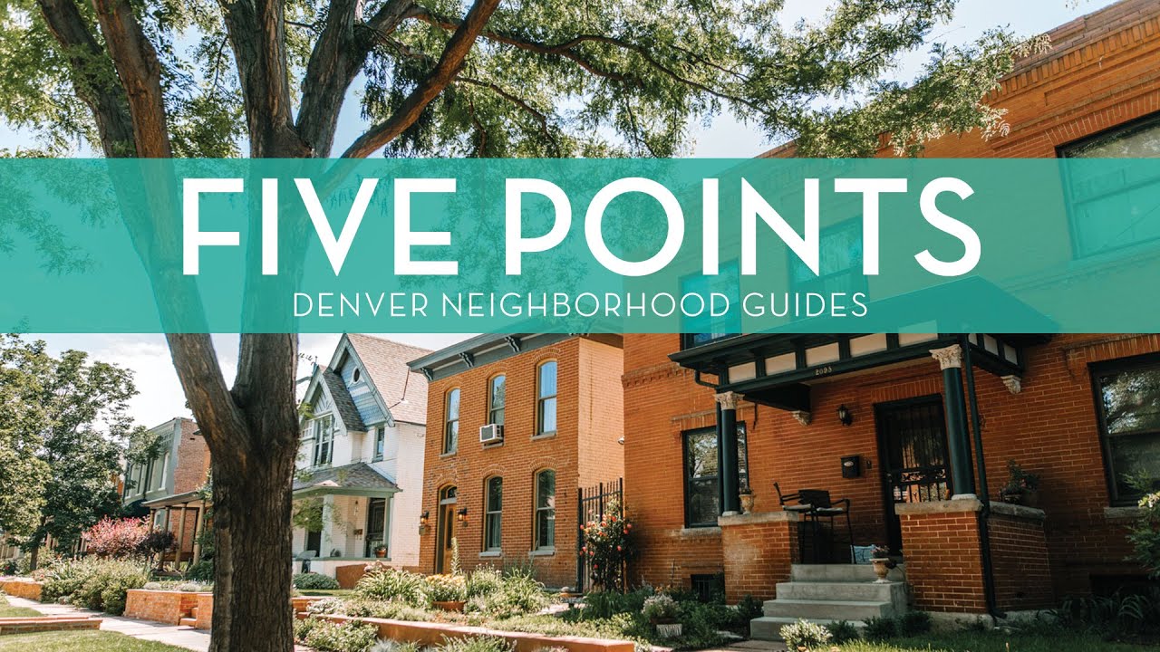 Five Points | Denver Neighborhood Guides