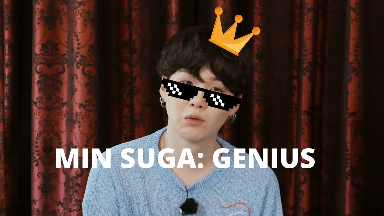 MIN SUGA = GENIUS (민슈가천재짱짱맨뿡뿡)