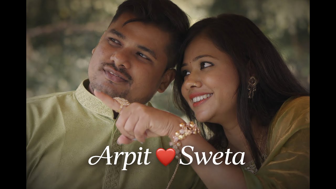 Arpit ❤️ Sweta | Pre-Wedding Cinematic Film | A Love Story Before Forever