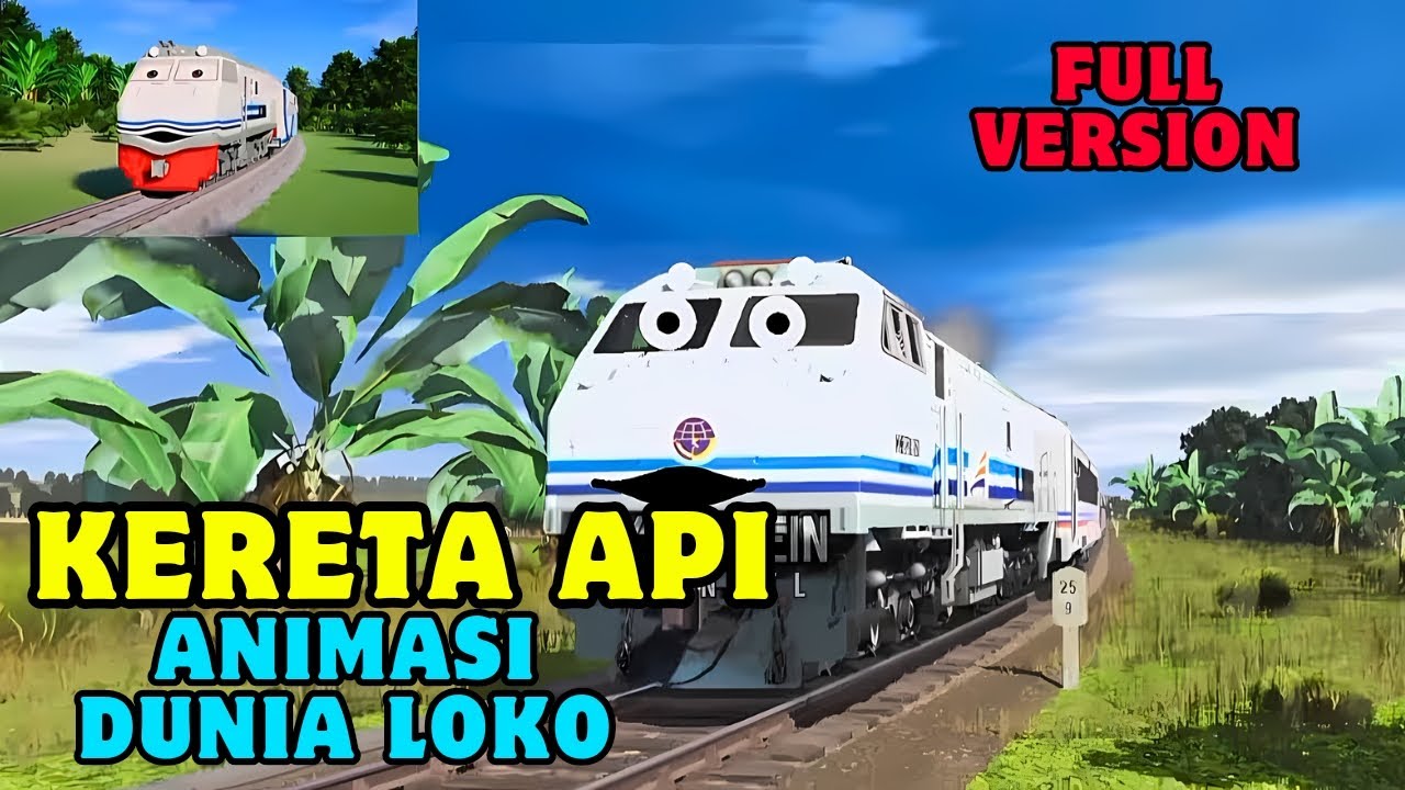 Kereta Api Animasi Dunia Loko Parodi - Train Simulator.