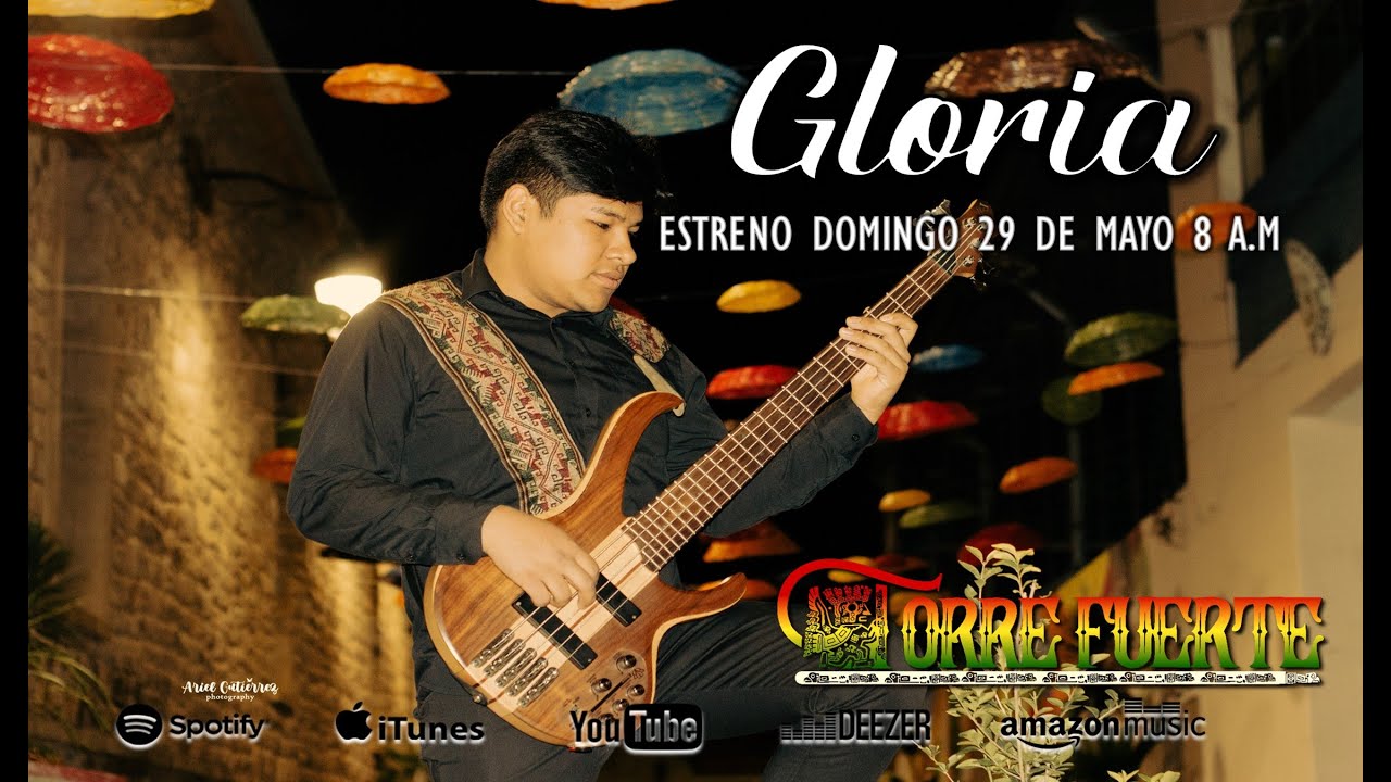 GLORIA - TORRE FUERTE BOLIVIA #IPDA
