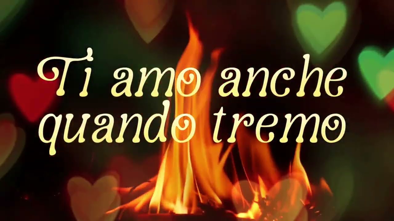 💚❤️Ti Amo anche quando tremo❤️💚