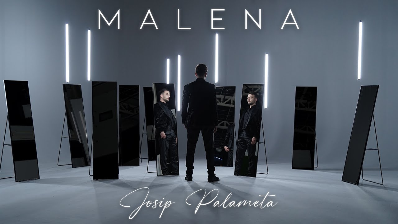 JOSIP PALAMETA - Malena (Official Video)