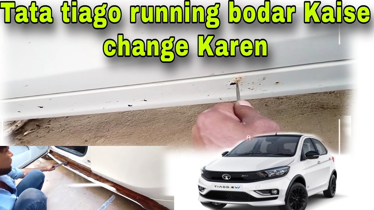 Tata tiago running bodar Kaise change Kare #automobile #trend #trending#tatamotors #rust#restoration