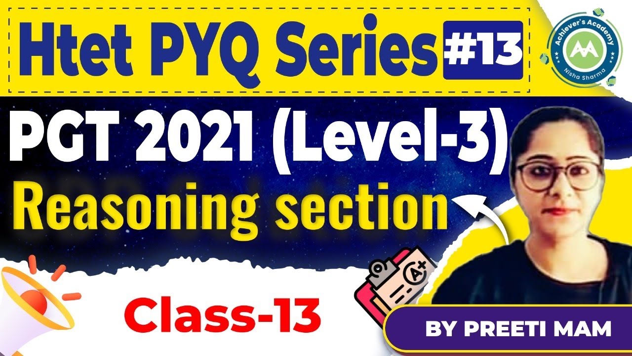 HTET PYQ PGT 2021 FOR HTET 2024 REASONING SECTION BY PREETI MAM