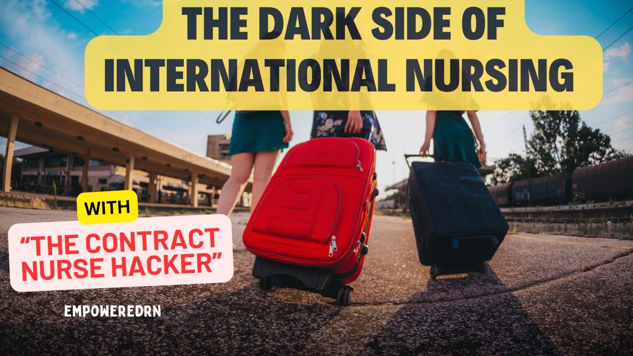 The Untold Struggles of International Nurses
