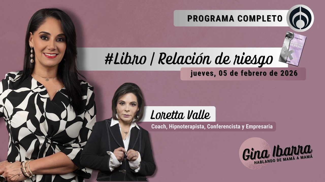 En Vivo | Hablando de Mamá a Mamá con Gina Ibarra | Jueves 05/02/26