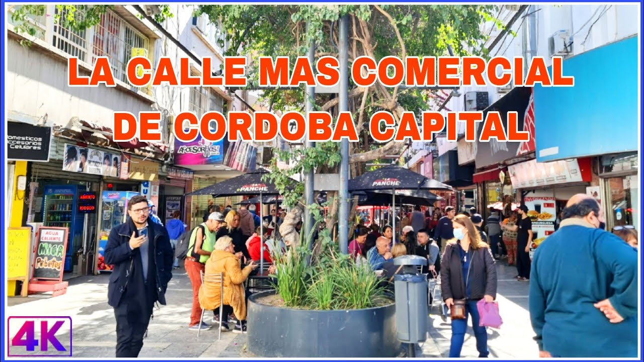 【4K】Peatonal San Martín - Córdoba Capital, La Más Comercial de Córdoba | ARGENTINA 4K Travel Vlog