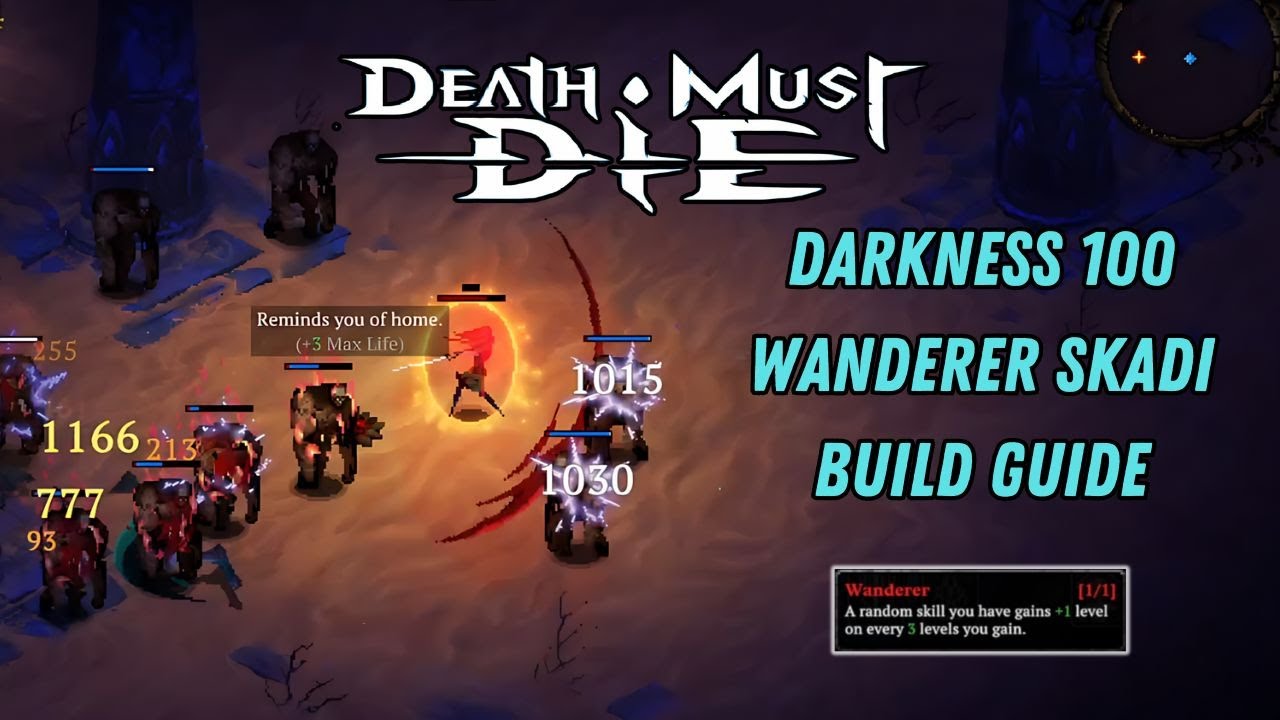 Darkness 100 Wanderer Skadi Build Guide | Death Must Die