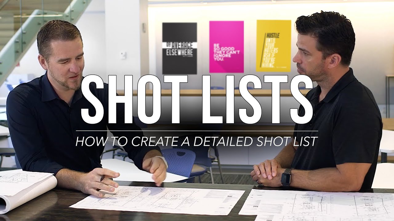 SHOT LISTS: How To Create a Detailed Shot List