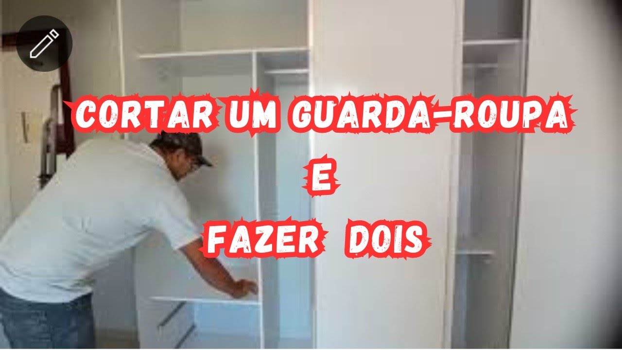 COMO REFORMAR GUARDA-ROUPA /