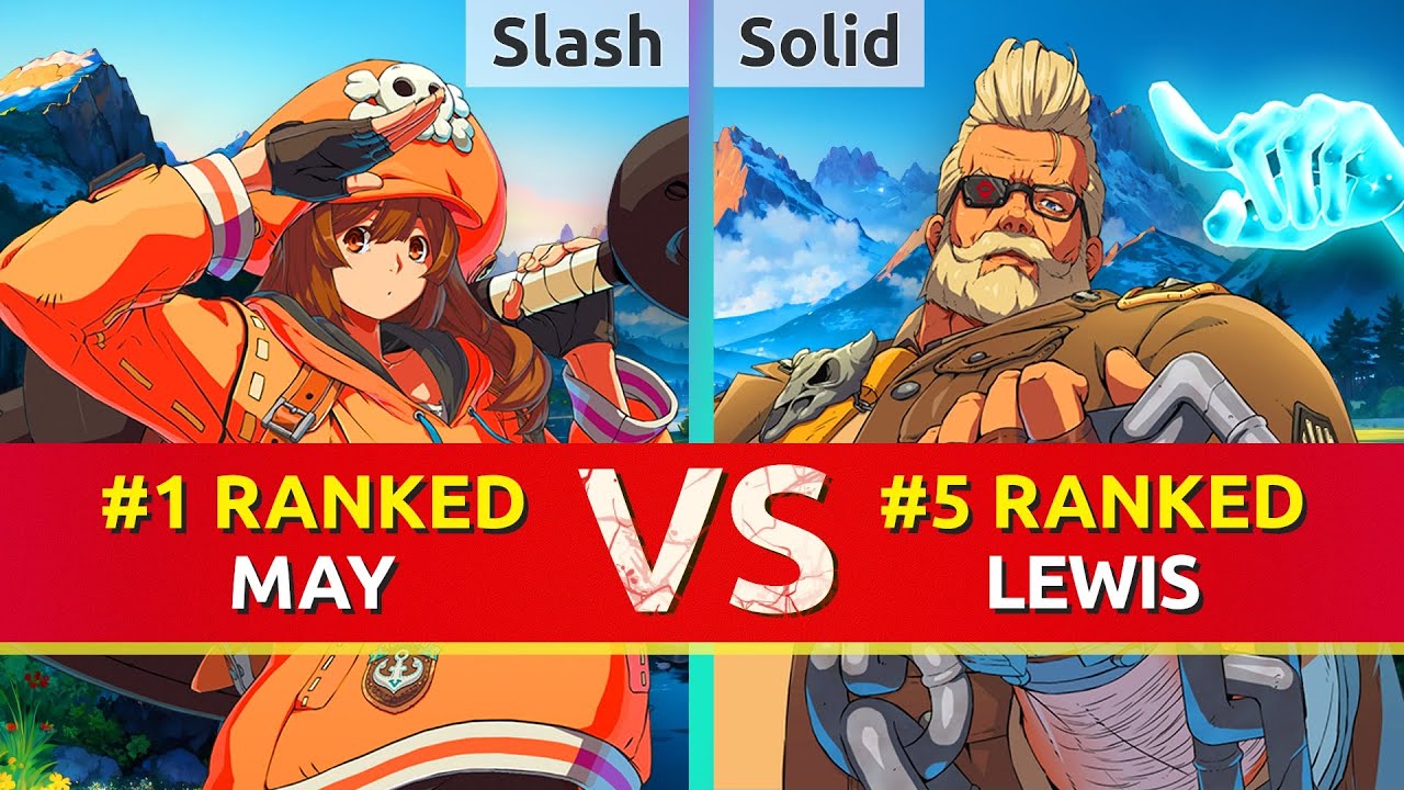 GGST ▰ Slash (#1 Ranked May) vs Solid (#5 Ranked Goldlewis). High Level Gameplay