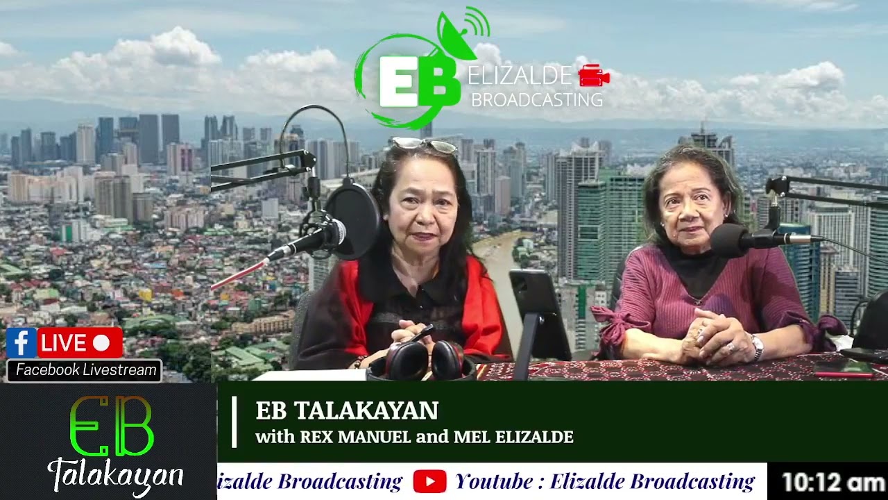 EB TALAKAYAN WITH MEL ELIZALDE AND REX MANUEL| March 14, 2022