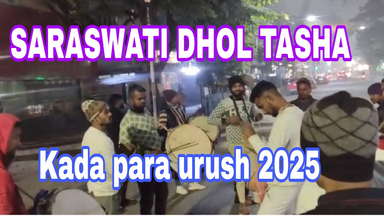 Saraswati dhol tasha (Ram) 🔥🔥 played a beautiful bhajan at Kada para urush 2025..💥💥