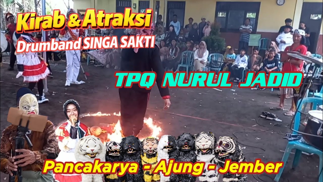 Drumband SINGA SAKTI di TPQ NURUL JADID || Pancakarya - Ajung - Jember