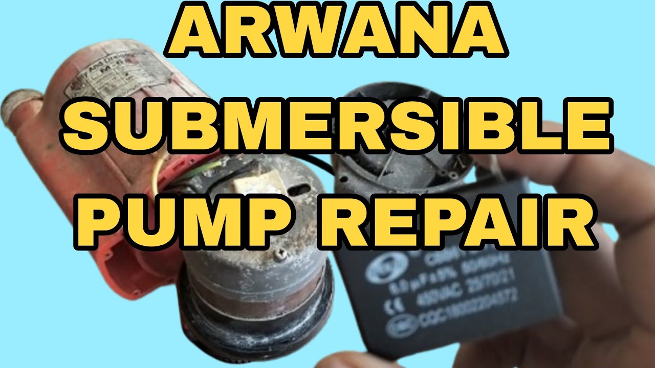 ARWANA SUBMERSIBLE PUMP AYAW NANG GUMANA
