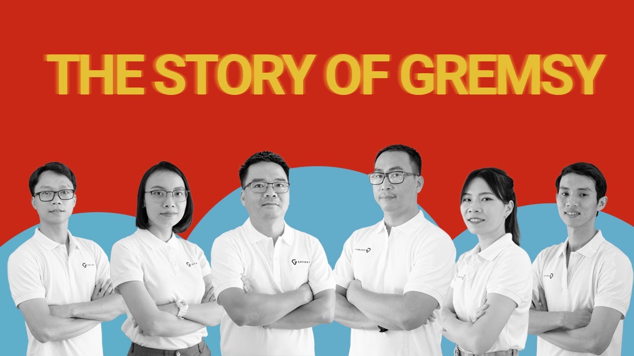THE STORY OF GREMSY