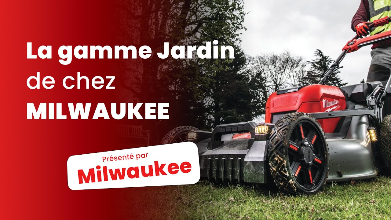 La gamme jardin de chez Milwaukee