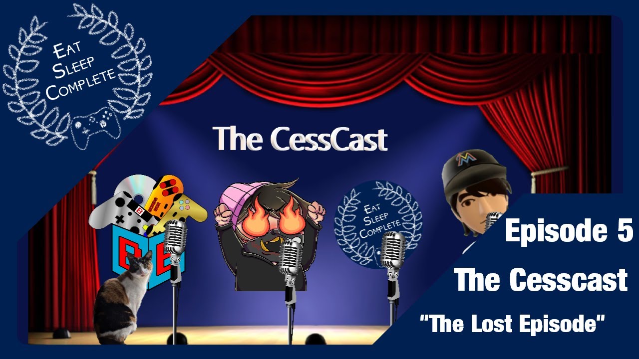 The Cesscast Episode 5: The Lost Episode
