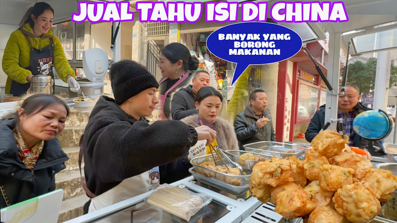 MENJUAL TAHU ISI DI CHINA, PEMBELI DATANG SILIH BERGANTI BANYAK YANG BORONG MAKANAN INDONESIA KAMI