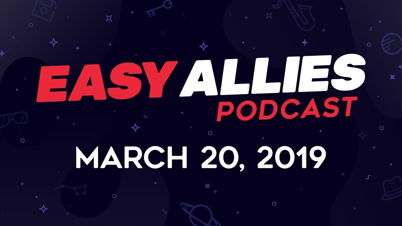 Easy Allies Podcast 