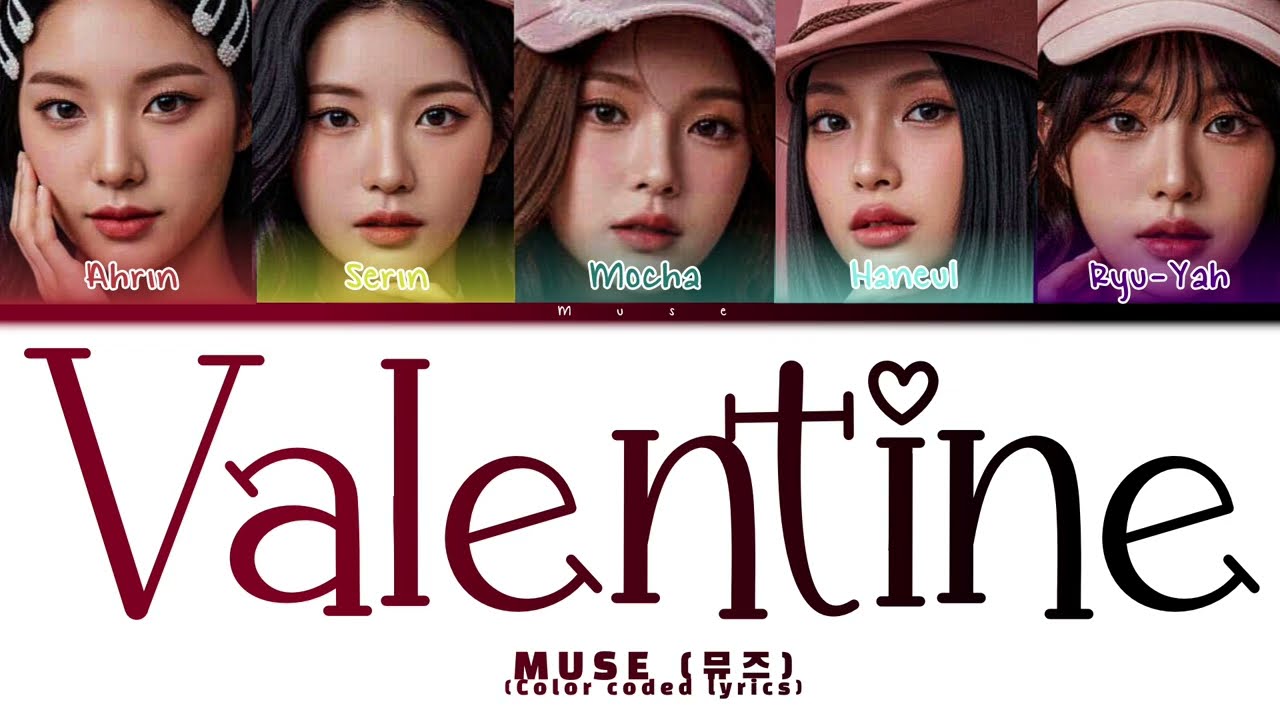 MUSE (뮤스) SPECIAL SINGLE 'VALENTINE' | Colour Coded Lyrics