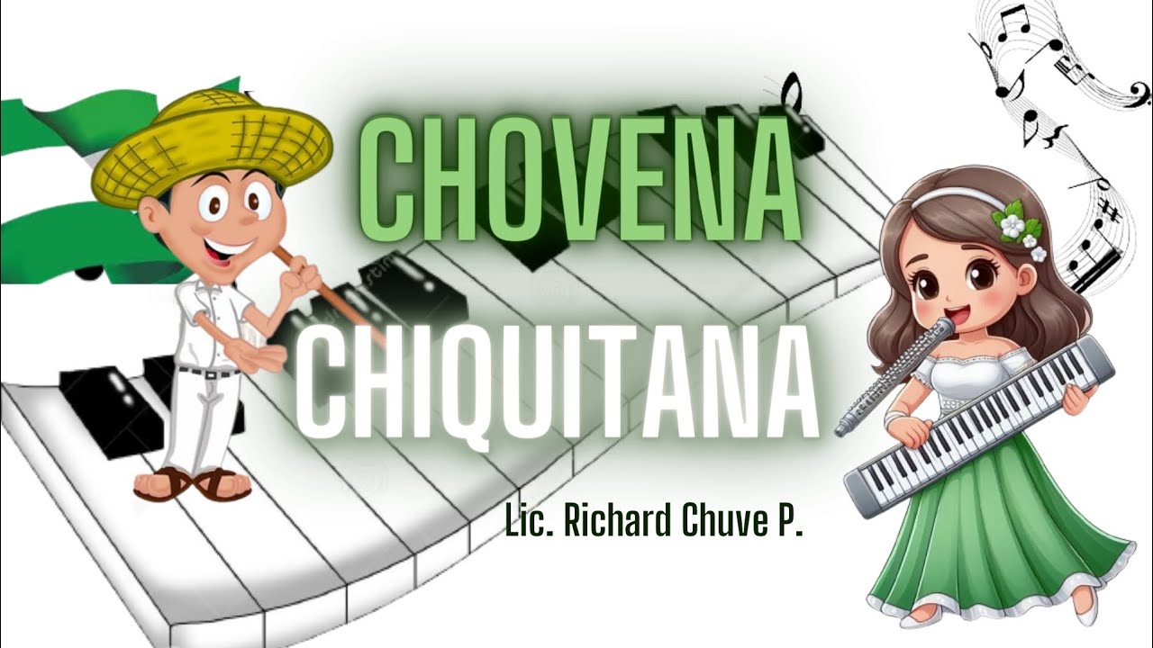 CHOVENA CHIQUITANA|| TUTORIAL|| PARTITURA