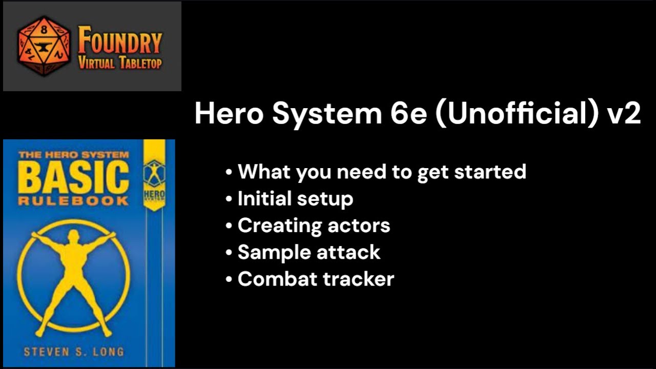 Hero System 6e (Unofficial) v2 - Introduction