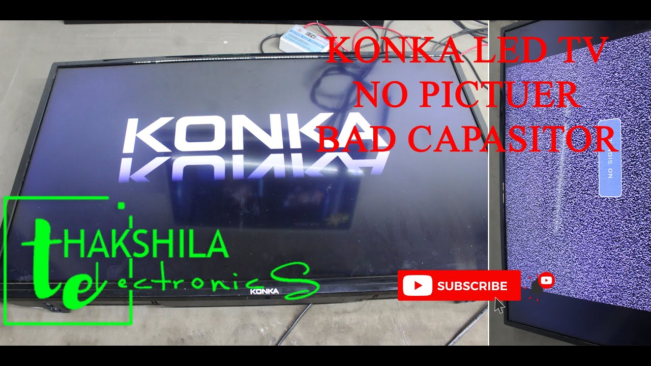KONKA LED TV NO PICTUER.BAD CAPASITOR