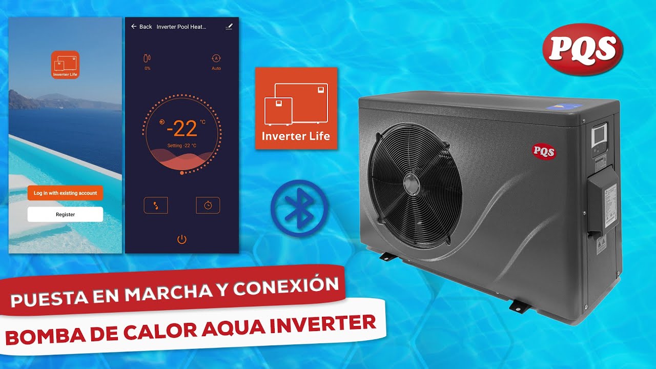 PUESTA EN MARCHA Y CONEXIÓN BOMBA DE CALOR AQUA INVERTER