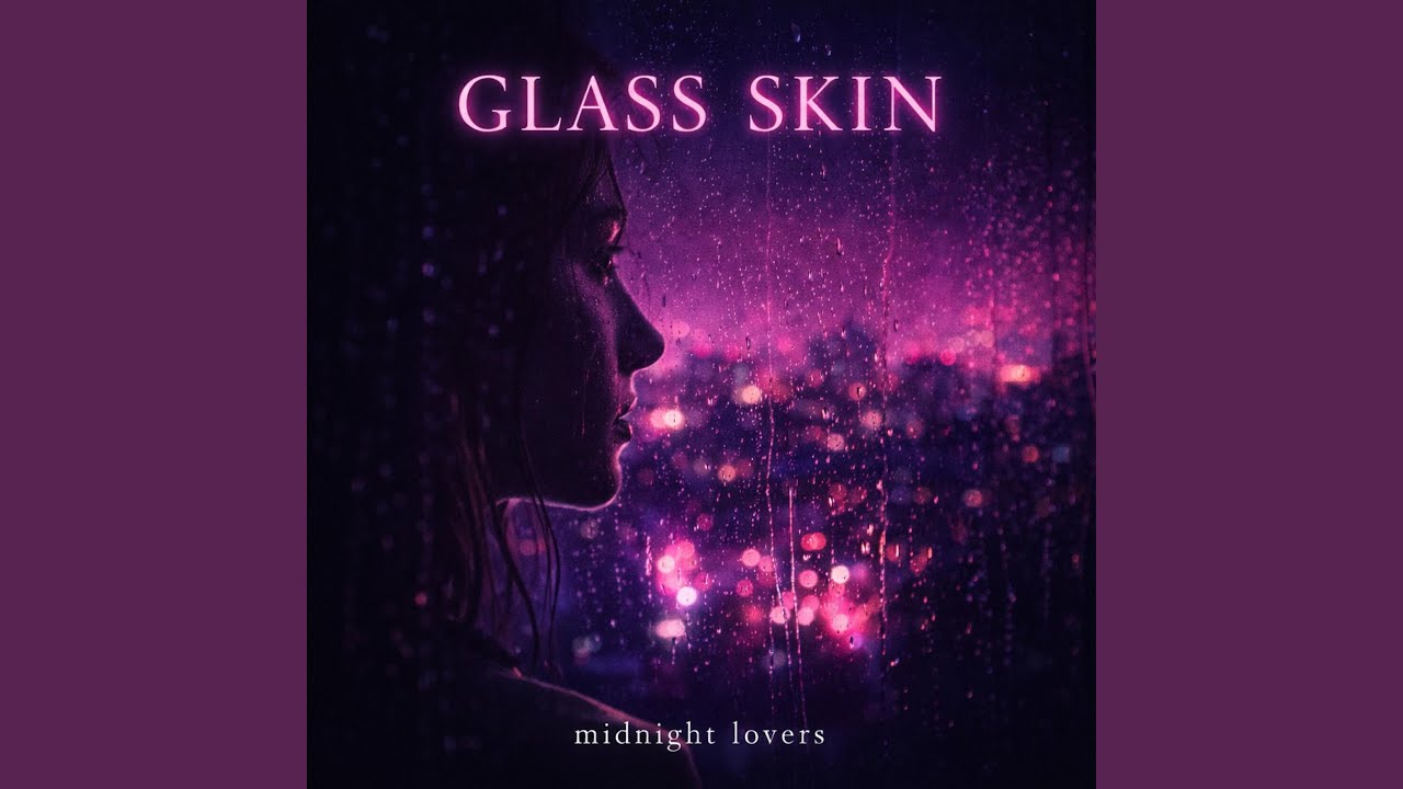 Glass Skin
