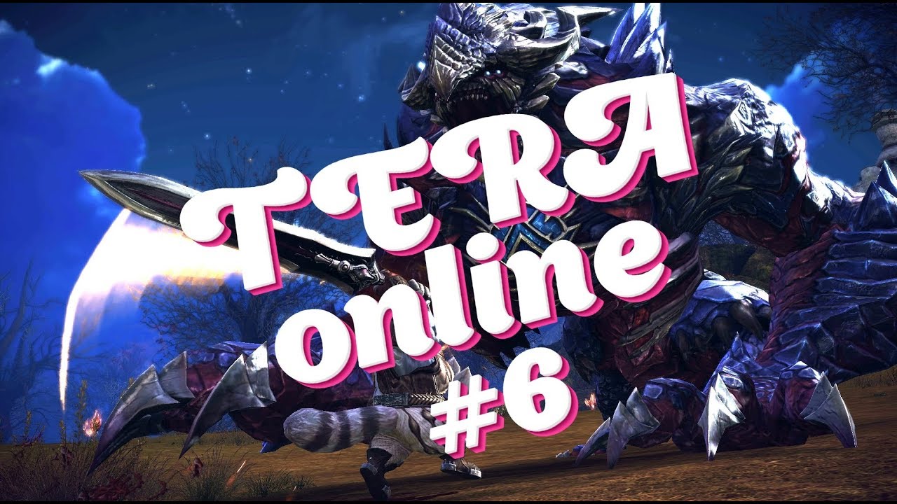Tera-online #6