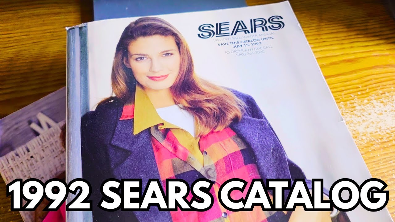 Reading the 1992 Sears Catalog - A Look at Life in the 90's